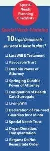 Special Needs Planning: 10 legal documents checklist.