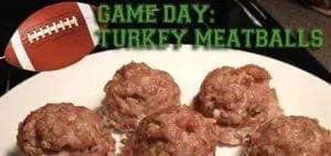 Cooking with Kids: Game Day Turkey Meatballs