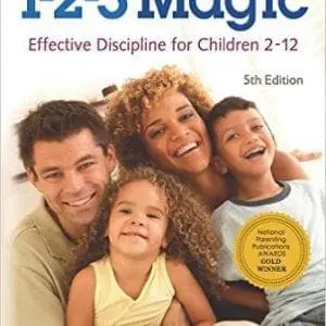 1-2-3 Magic: Effective Discipline for Children 2-12