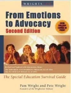 Cover of Wrightslaw: From Emotions to Advocacy, Second Edition, a special education survival guide.