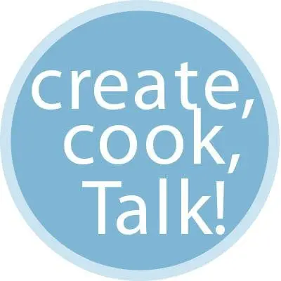Create, Cook, Talk!