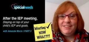 How can parents prepare for an IEP Meeting? (Part 3)