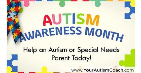 Autism Awareness Month graphic with puzzle pieces and text "Help an Autism or Special Needs Parent Today!
