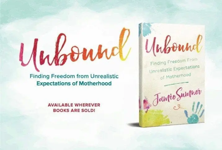 Unbound: Finding Freedom From Unrealistic Expectations of Motherhood book cover.