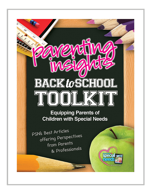 Parenting Insights Back-to-School ToolKit Equipping Parents of Children with Special Needs