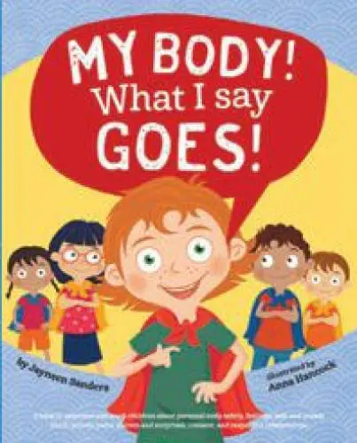 My Body! What I Say Goes!" book cover featuring children and a speech bubble.