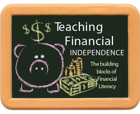 Piggy bank and money on a chalkboard with text "Teaching Financial Independence