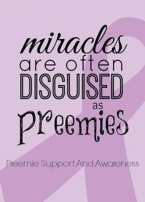 Miracles are often disguised as preemies