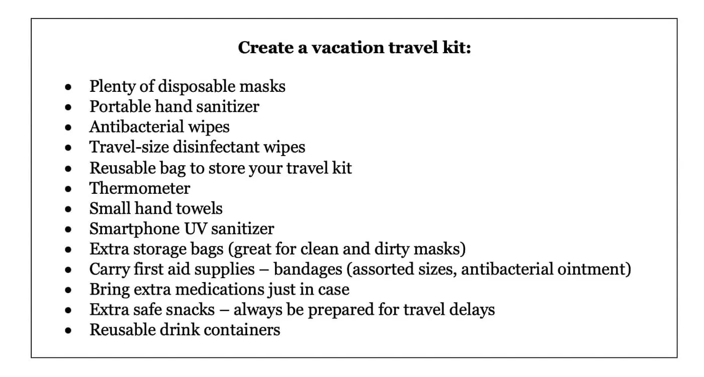 List of items to create a vacation travel kit.