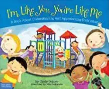 I'm Like You, You're Like Me: A Book About Understanding and Appreciating Each Other book cover.