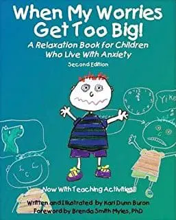 When My Worries Get Too Big!" book cover with a cartoon child and illustrations about feelings.