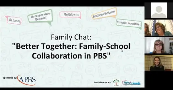 Family Chat: "Better Together: Family-School Collaboration in PBS" presentation slide.