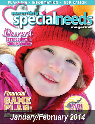 Cover of the January/February 2014 issue of Parenting Special Needs Magazine.