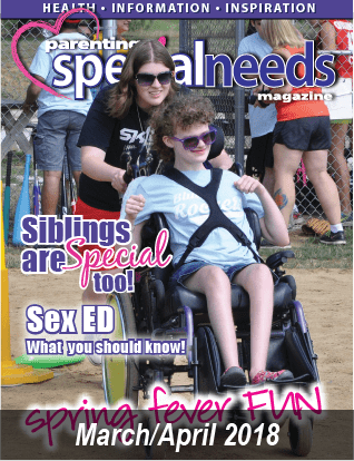 Parenting Special Needs Magazine cover, March/April 2018, featuring two girls, one in a wheelchair.