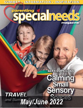 Parenting Special Needs Magazine May/June 2022 cover featuring Alex Lopiccolo and two children in a hammock.