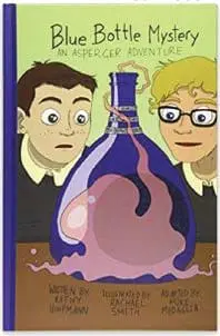 Cover of the book "Blue Bottle Mystery: An Asperger Adventure" featuring two boys looking at a blue bottle.