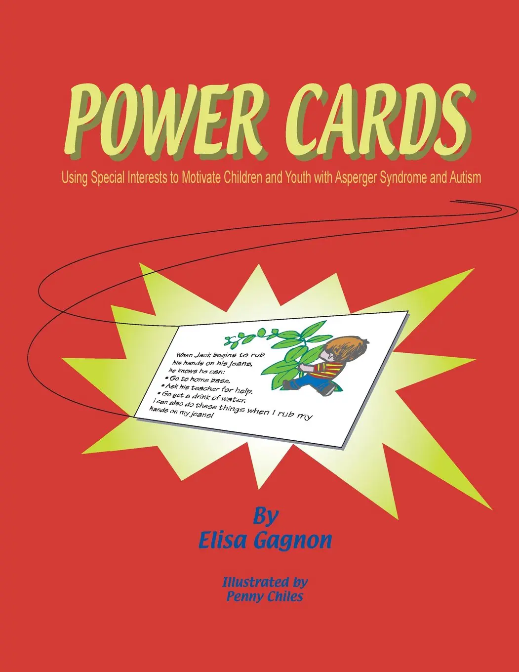 Power Cards book cover using special interests to motivate children and youth with Asperger syndrome and autism.