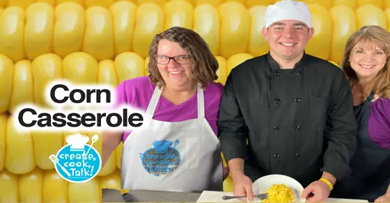 Two people and a child smile in front of a corn background with "Corn Casserole" text.