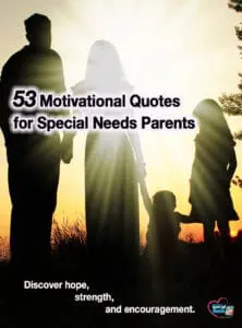Silhouettes of a family standing together, with text overlay "53 Motivational Quotes for Special Needs Parents".