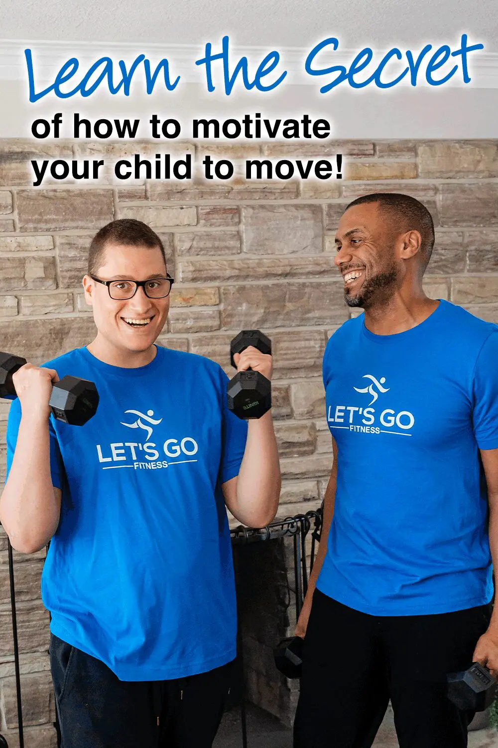 Keegan Johnson and his son, Dante, wearing "LET'S GO" t-shirts, lift dumbbells.