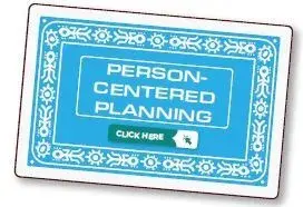 Person-Centered Planning banner with a "Click Here" button.