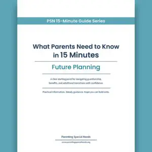 PSN 15-Minute Guide: Future Planning