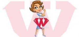 Cartoon of a "Warrior Mom" flexing her bicep.