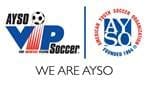 AYSO VIP Soccer logo with "We Are AYSO" text.