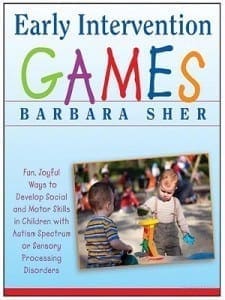 Book cover for "Early Intervention Games" by Barbara Sher features two toddlers playing with toys.