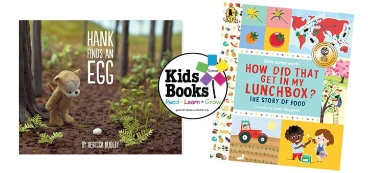 Covers of the children's books "Hank Finds An Egg" and "How Did That Get In My Lunchbox? The Story of Food.