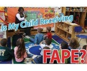 Children listen to a teacher in a classroom with text overlay asking "Is My Child Receiving FAPE?