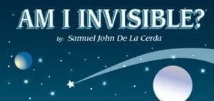 Book cover for "Am I Invisible?" by Samuel John De La Cerda.