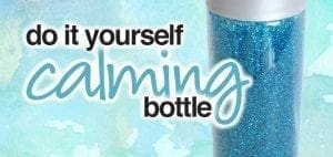 Do It Yourself Calming Bottle with blue glitter.