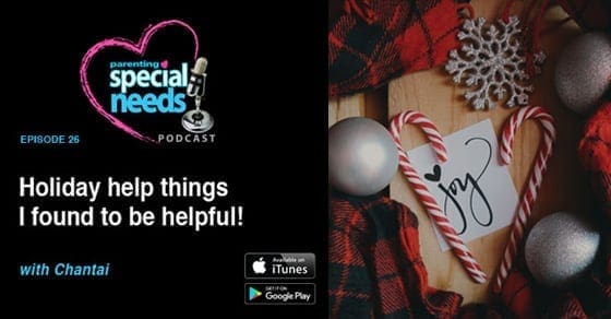 Holiday help things I found to be helpful! podcast graphic