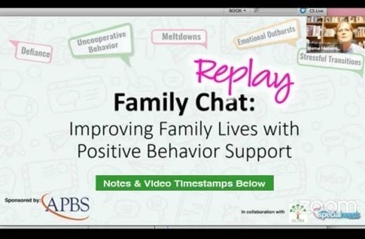 Family Chat: Improving Family Lives with Positive Behavior Support title card with speech bubbles listing behaviors and a small video inset.