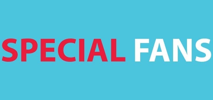 Text "SPECIAL FANS" in red and white on a blue background.
