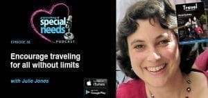 Julie Jones smiling next to a podcast graphic about encouraging travel for all.