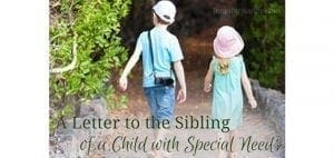 Two children walking on a path with the text "A Letter to the Sibling of a Child with Special Needs" overlaid