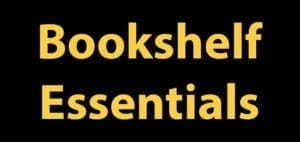 Bookshelf Essentials text on a black background