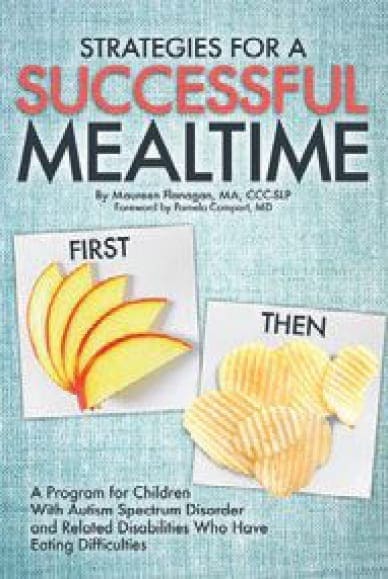 Book cover for "Strategies for a Successful Mealtime" detailing a program for children with ASD who have eating difficulties.