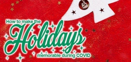 How to make the holidays memorable during COVID