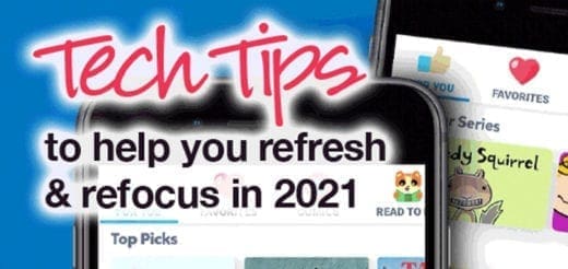 Tech Tips to help you refresh and refocus in 2021 text overlaying smartphones displaying a digital reading application.