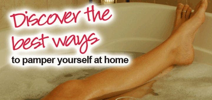 Legs submerged in a bubble bath with the text "Discover the best ways to pamper yourself at home.