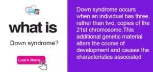 Text and a "Learn More" button about Down syndrome.