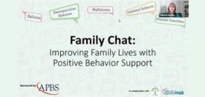 Presentation slide titled "Family Chat: Improving Family Lives with Positive Behavior Support.
