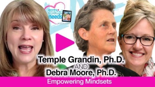 Temple Grandin, Ph.D., and Debra Moore, Ph.D., Empowering Mindsets.