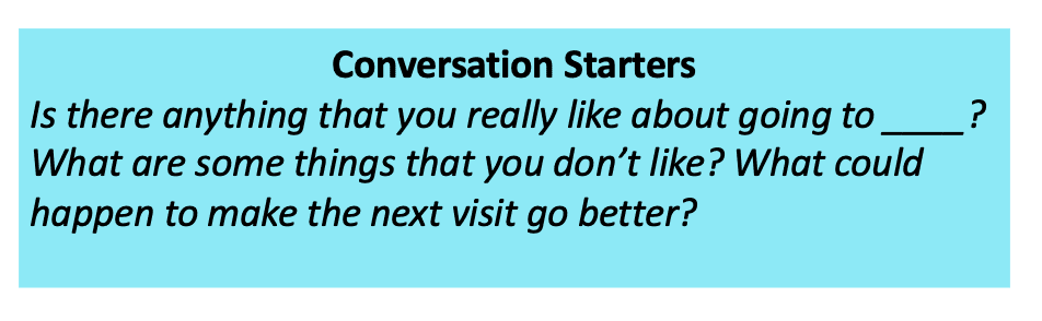 Conversation starters asking about likes, dislikes, and improvements for visits.