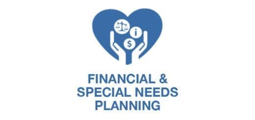 Blue heart icon containing hands holding scales, information, and dollar symbols above text Financial and Special Needs Planning.