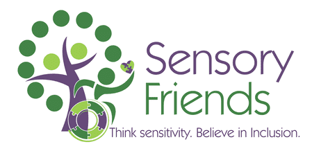 Sensory Friends logo with slogan "Think sensitivity. Believe in Inclusion.
