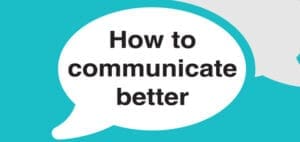 Speech bubble with text "How to communicate better